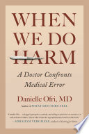 When We Do Harm