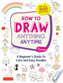 How to Draw Anything Anytime